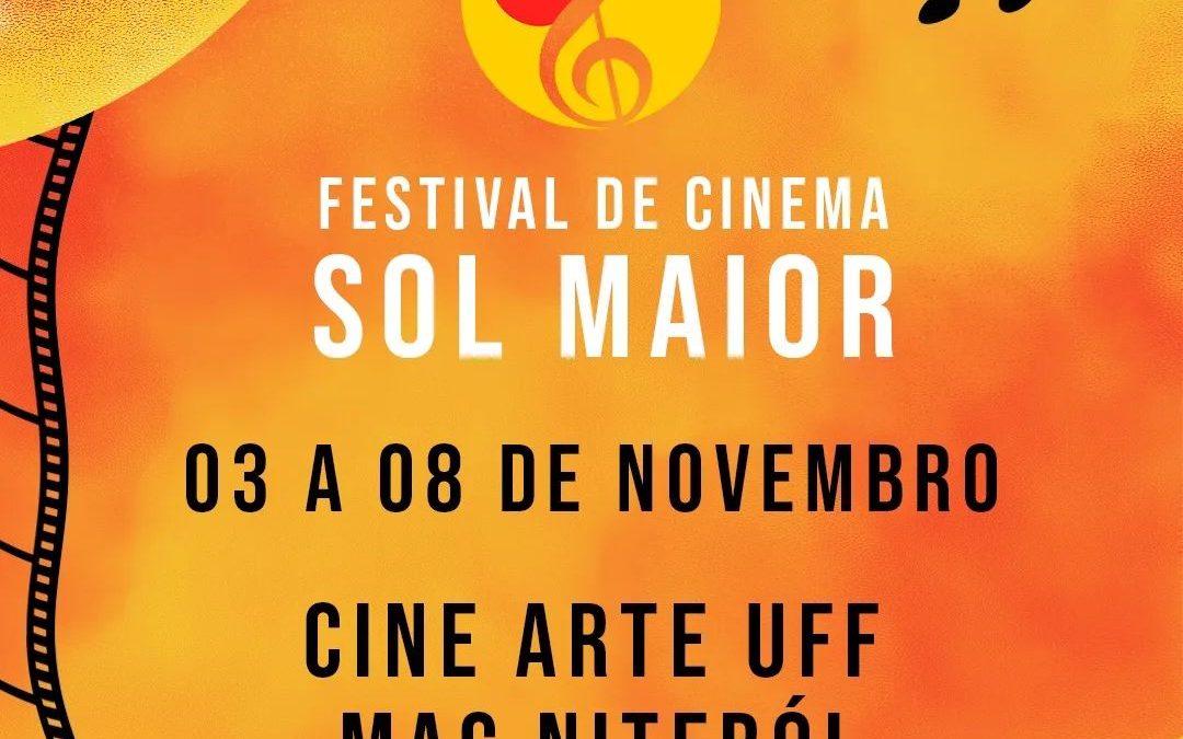 2º Festival de Cinema Sol Maior Ocorrerá de 03 a 08 de Novembro