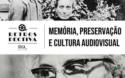 Retrospectiva OCA-UFF: Memória, Preservação e Cultura Audiovisual