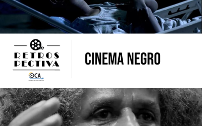Retrospectiva OCA-UFF: Cinema Negro